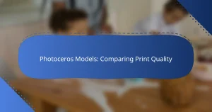 Photoceros Models: Comparing Print Quality